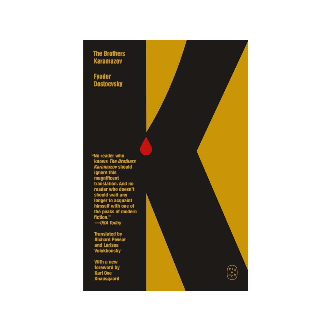 The Brothers Karamazov by Fyodor Dostoevsky